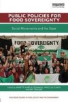 Public Policies For Food Sovereignty - Social Movements And The State Paperback