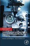 Cyber-physical And Gentelligent Systems In Manufacturing And Life Cycle: Genetics And Intelligence Keys To Industry 4.0