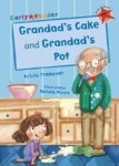 Grandad& 39 S Cake And Grandad& 39 S Pot Early Reader Paperback