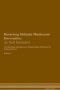 Reversing Shiitake Mushroom Dermatitis - As God Intended The Raw Vegan Plant-based Detoxification & Regeneration Workbook For Healing Patients. Volume 1   Paperback