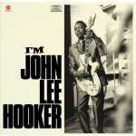 Wax Time I'm John Lee Hooker + 4 Bonus Tracks