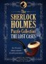 The Sherlock Holmes Puzzle Collection - The Lost Cases - 120 Cerebral Challenges   Hardcover