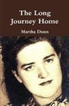 The Long Journey Home Hardcover