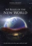 365 Rules Of The New World - If We Had A Chance To Do It All Over Again Would We Do It Right?
