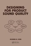 Designing For Product Sound Quality Hardcover