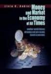 Money and Market in the Economy of All Times Hardcover