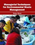 Managerial Techniques For Environmental Waste Management Hardcover