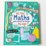 - All The Maths You Need To Know By Age 7