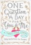One Question A Day For You & Me - Daily Reflections For Couples: A Three-year Journal   Hardcover