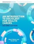 Introduction To Sociology For Health Carers