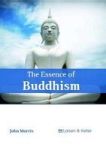 The Essence Of Buddhism Hardcover