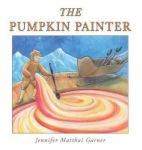 The Pumpkin Painter Hardcover