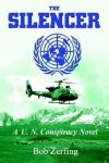 The Silencer: A U.n. Conspiracy Novel