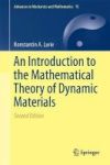 An Introduction To The Mathematical Theory Of Dynamic Materials Hardcover 2ND Ed. 2017
