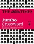 Times 2 Jumbo Crossword Book 4 - 60 Of The World& 39 S Biggest Puzzles From The Times 2 Paperback