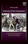 Grounds Of The Immaterial - A Conflict-based Approach To Intellectual Rights Hardcover
