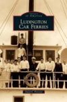 Ludington Car Ferries Hardcover