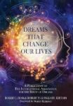 Dreams That Change Our Lives - A Publication Of The International Association For The Study Of Dreams Hardcover