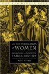 On the Purification of Women: Churching in Northern France, 1100-1500 The New Middle Ages