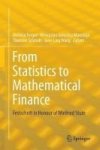 From Statistics To Mathematical Finance - Festschrift In Honour Of Winfried Stute Hardcover 1ST Ed. 2017