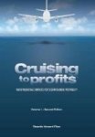 Cruising To Profits Volume 1 - Transformational Strategies For Sustained Airline Profitability Hardcover 2ND