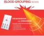 Blood Group Test Kit Blood Type – Abo & Rhd Combined