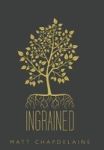 Ingrained Hardcover