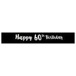 Party Sash Happy 60TH Birthday Black And White