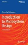 Introduction To Microsystem Design Hardcover 2ND Ed. 2015