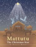 Mattutu - Christmas Star Hardcover