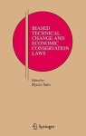 Biased Technical Change And Economic Conservation Laws Research Monographs In Japan-u.s. Business And Economics