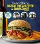 Taste Of Home Instant Pot/air Fryer/slow Cooker - 150+ Recipes For Your Time-saving Kitchen Appliances   Paperback