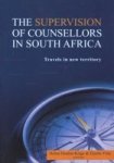 The Supervision Of Counsellors In South Africa - Travels In New Territory - Elzette Fritz Editor Paperback