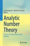 Analytic Number Theory - In Honor Of Helmut Maier& 39 S 60TH Birthday Hardcover 1ST Ed. 2015