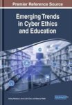 Emerging Trends In Cyber Ethics And Education Hardcover