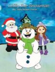 Chilly The Snowman Hardcover