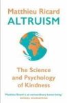 Altruism - The Science And Psychology Of Kindness Paperback Main