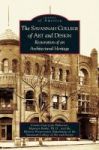 Savannah College Of Art And Design - Restoration Of An Architectural Heritage Hardcover