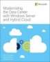 Modernizing The Datacenter With Windows Server And Hybrid Cloud   Paperback