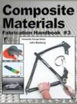 Composite Materials - Fabrication Handbook 3 Hardcover