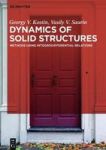 Dynamics Of Solid Structures - Methods Using Integrodifferential Relations Hardcover