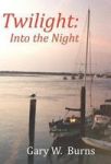 Twilight - Awaking The Stars - Poems To The Night& 39 S Light Hardcover