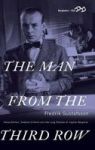 The Man From The Third Row - Hasse Ekman Swedish Cinema And The Long Shadow Of Ingmar Bergman Hardcover
