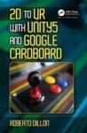 2d To Vr With Unity5 And Google Cardboard Paperback