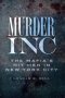 Murder Inc - The Mafia&  39 S Hit Men In New York City   Paperback