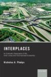 Interplaces - An Economic Geography Of The Inter-urban And International Economies Hardcover