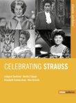 Classic Archive: Celebrating Strauss DVD