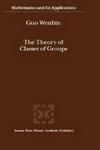 The Theory of Classes of Groups