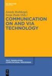 Communication On And Via Technology Hardcover