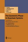 The Geometric Phase in Quantum Systems